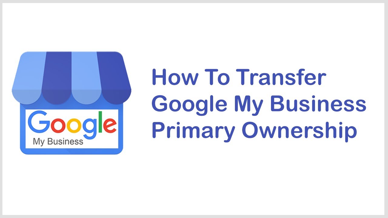 How to transfer Google My Business Primary Ownership | Transfer ownership of Business Profile Hindi