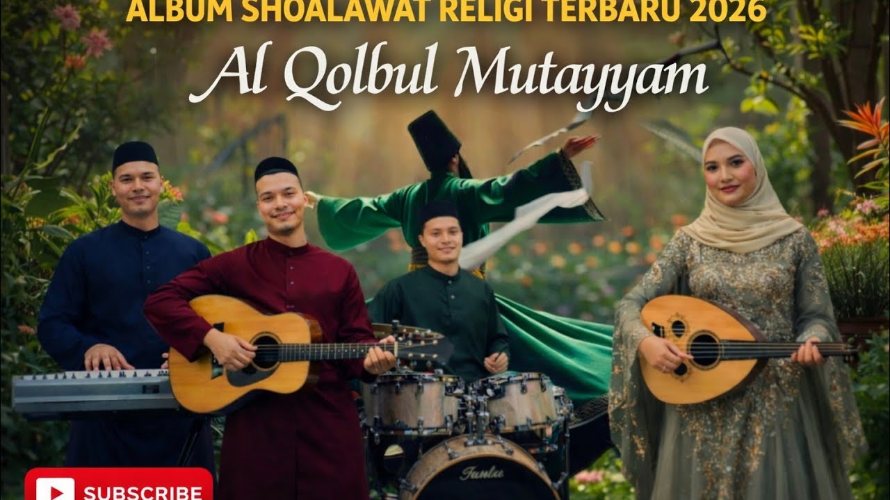 AL QOLBUL MUTAYYAM | Album Sholawat Religi Terbaru 2026 Penyejuk Hati & Jiwa