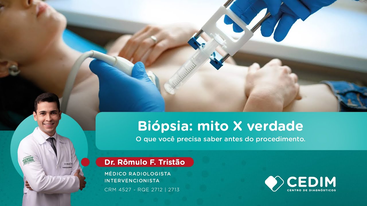 Biópsia: mito X verdade