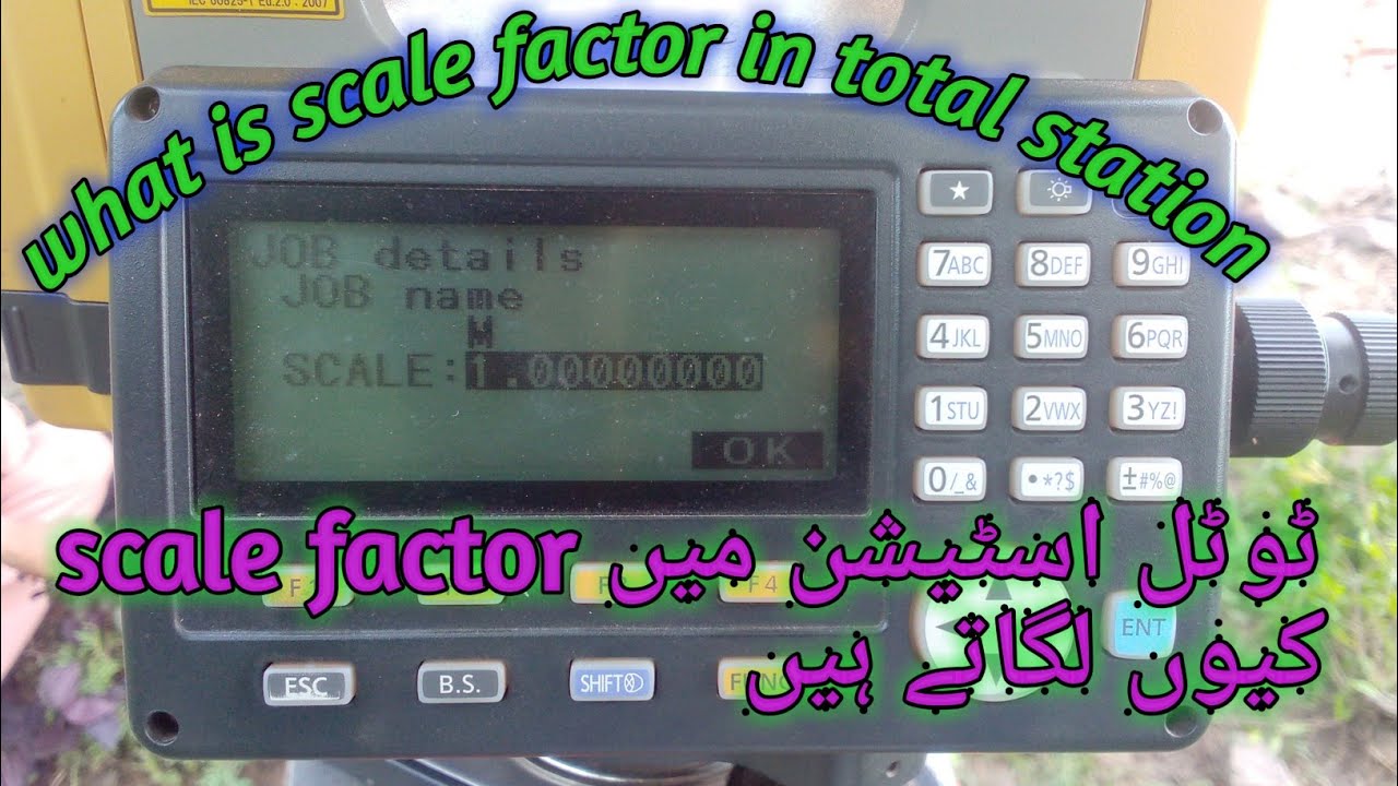scale factor in total station / how to enter scale factor in total station