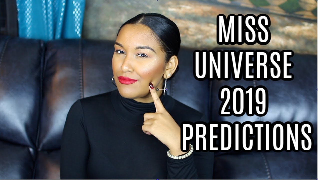 MISS UNIVERSE 2019 PREDICTIONS | TOP 15 | Natalia Garcia