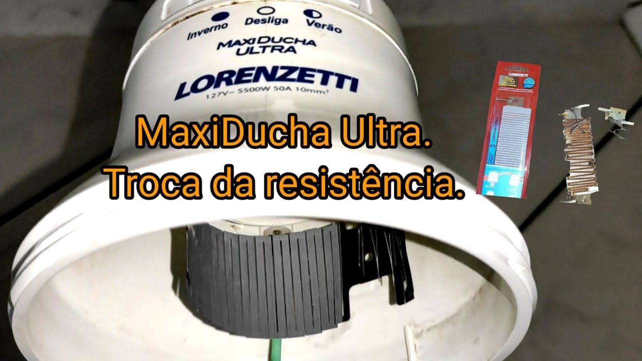 Como trocar resistência do chuveiro Lorenzetti Maxi Ducha Ultra?