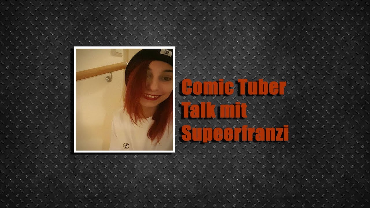 Comic Tuber Talk mit Supeerfranzi