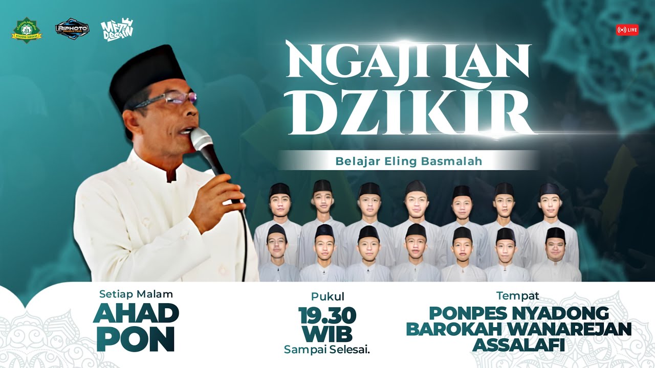 RUTINAN DZIKIR BEBAS (BELAJAR ELING BASMALAH) PONPES NYADONG BAROKAH WANARAJAN ASSALAFI