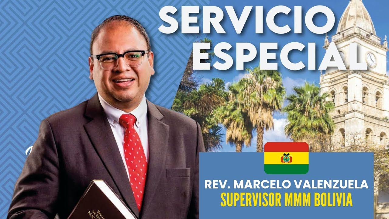 🔴SERVICIO ESPECIAL | REV MARCELO VALENZUELA DESDE BOLIVIA | BETHEL TELEVISIÓN