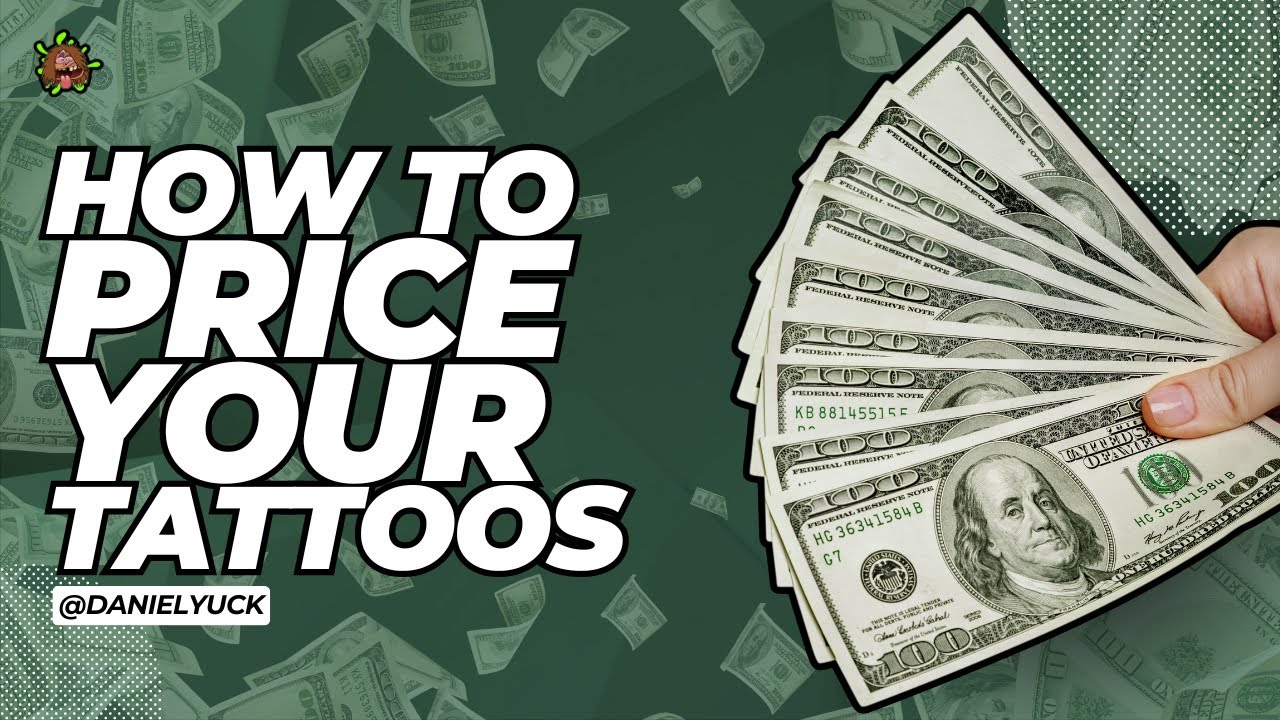 How To Price A Tattoo - How Tattoo Prices Work