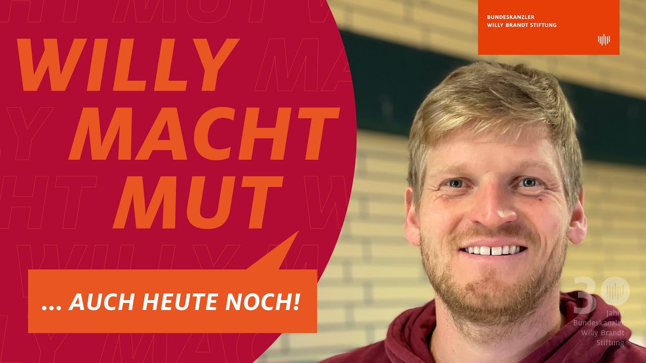 Hannes Kuhn: „Willy macht Mut … auch heute noch!”