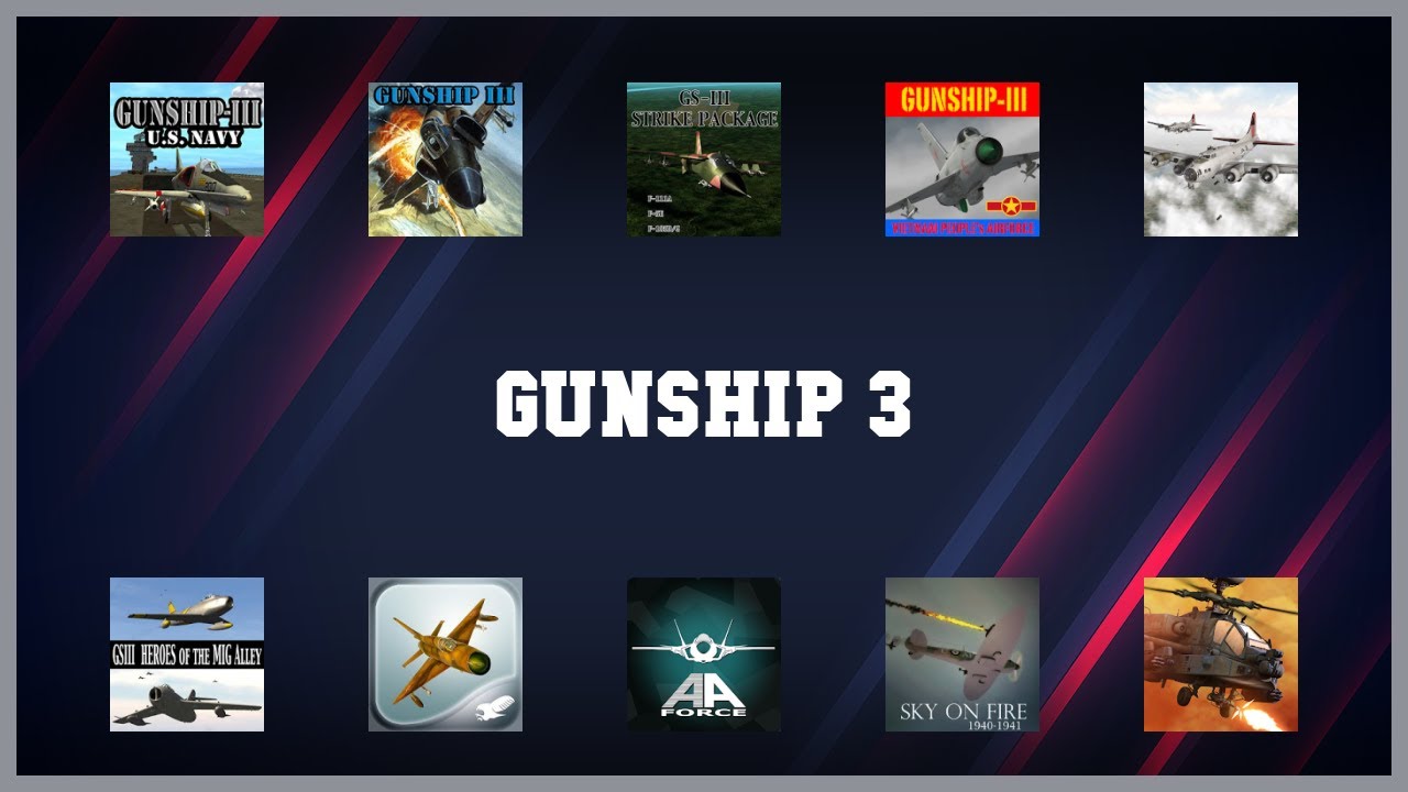Popular 10 Gunship 3 Android Apps