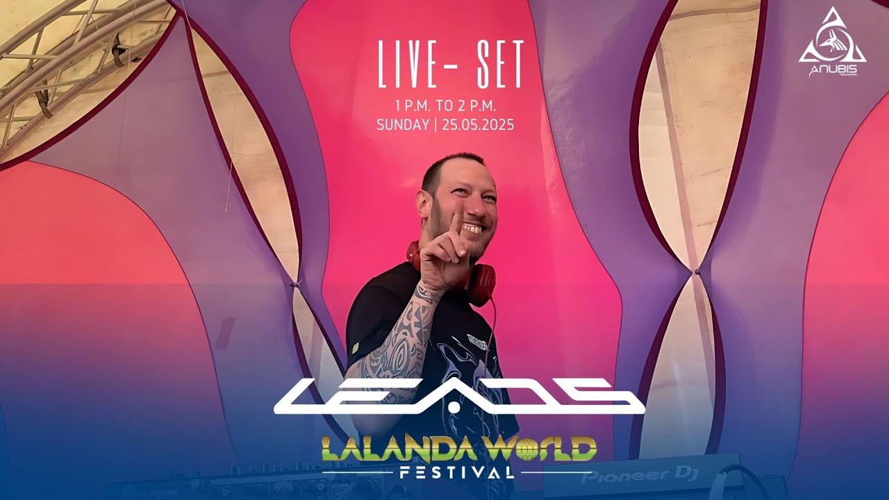 Leads | Live-set | Lalanda World Festival 25.05.2025