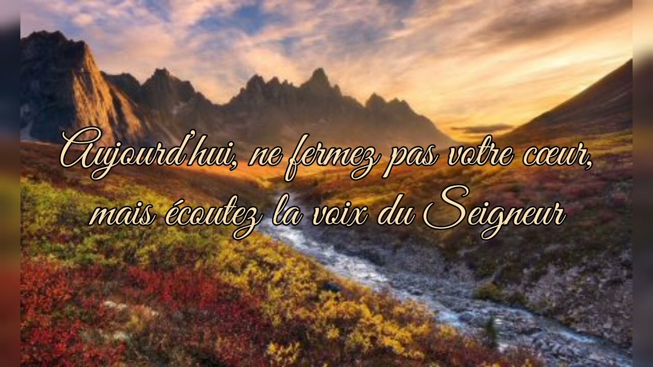 Psaume 94 (95) : Aujourd’hui, ne fermez pas votre cœur,mais écoutez la voix du Seigneur !