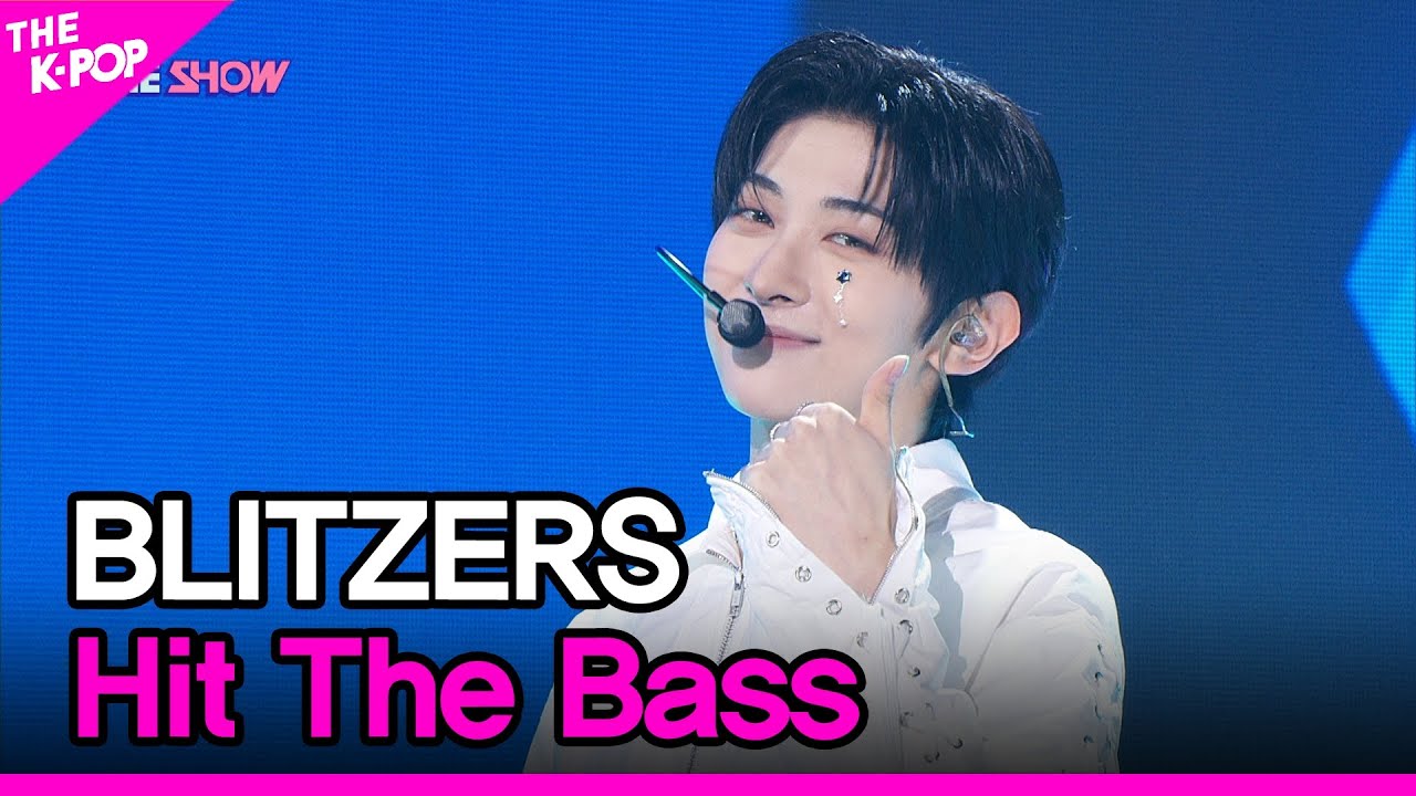 BLITZERS, Hit The Bass (블리처스, Hit The Bass) [THE SHOW 220809]