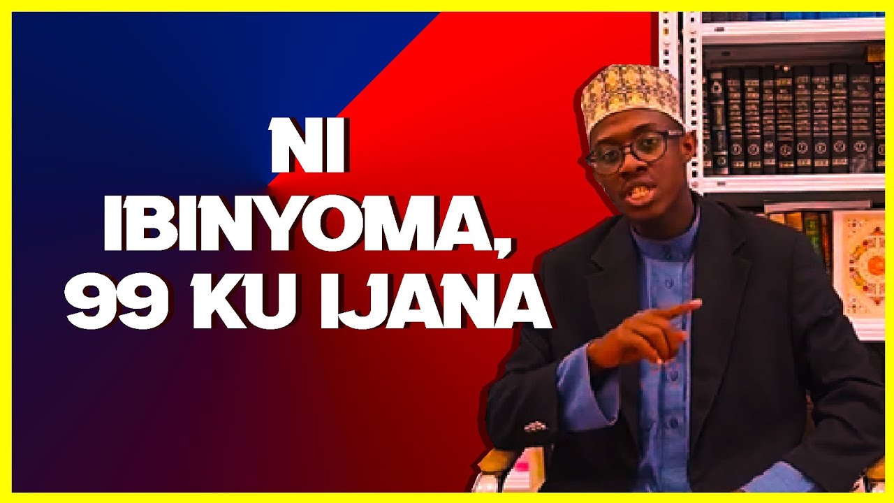 IBYO sheikh GAHUTU yigisha ku BASHIA, 99 ku ijana NI IBINYOMA