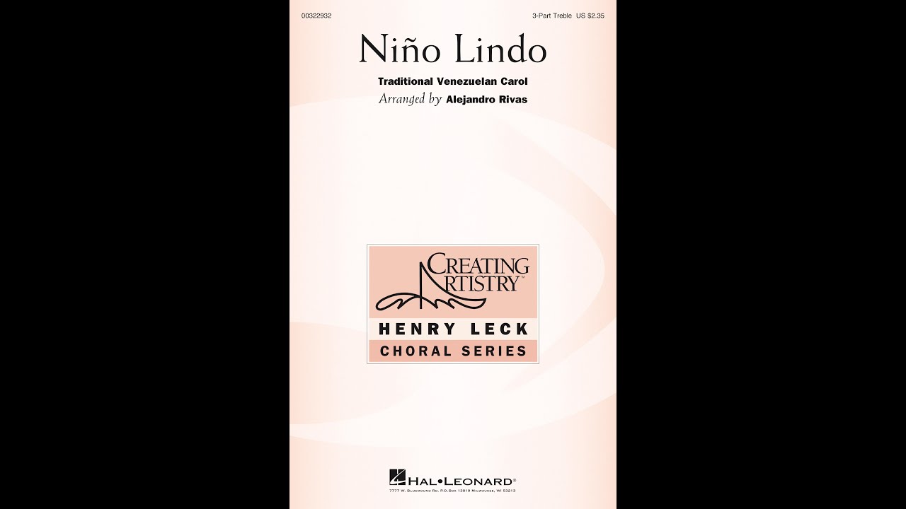 Niño Lindo (3-Part Treble Choir) - Arranged by Alejandro Rivas
