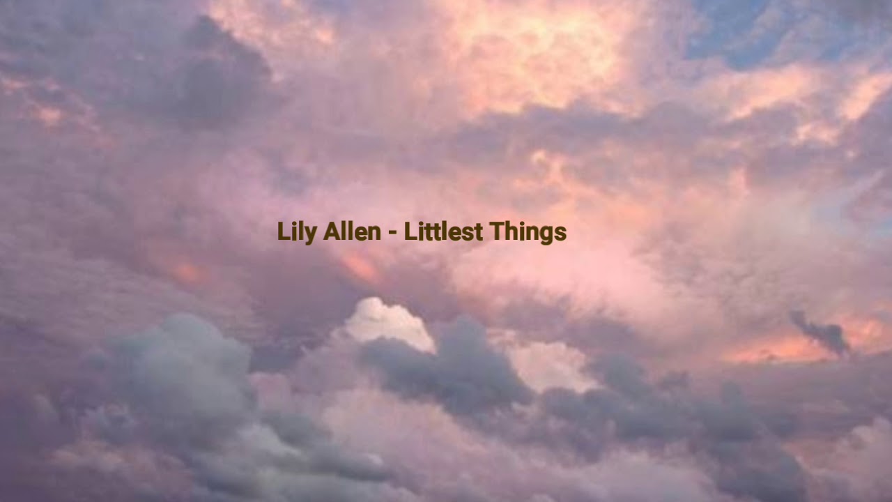 Littlest Things- Lily Allen [legendado]