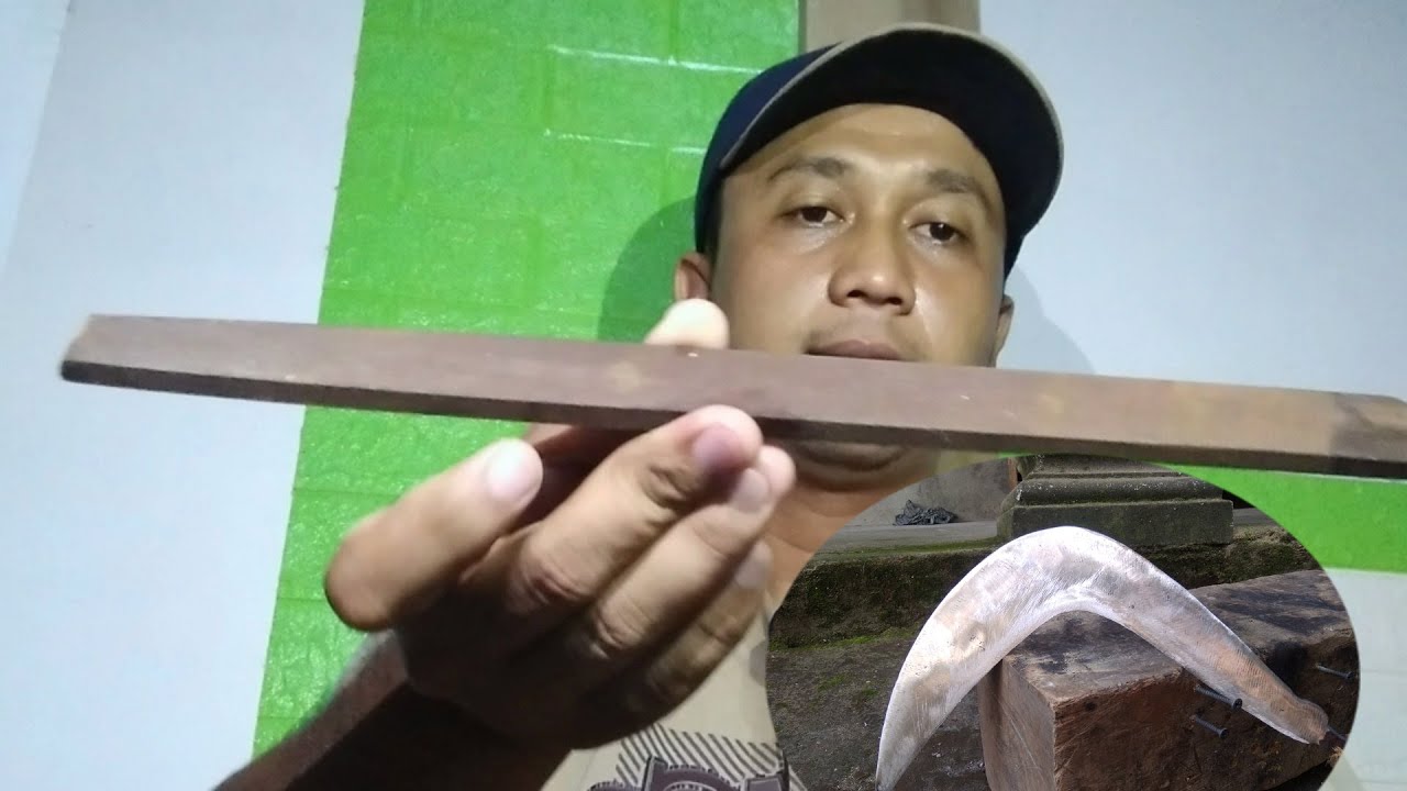 cara membuat arit super tajam - kikir bekas #makaryachannel