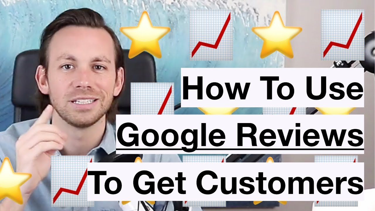 How To Use Google Reviews To Get MORE Customers (advanced)
