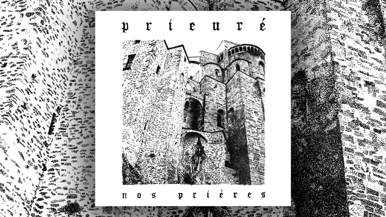 Prieuré - Amérique (from Nos Prières, French Black Metal 2021)