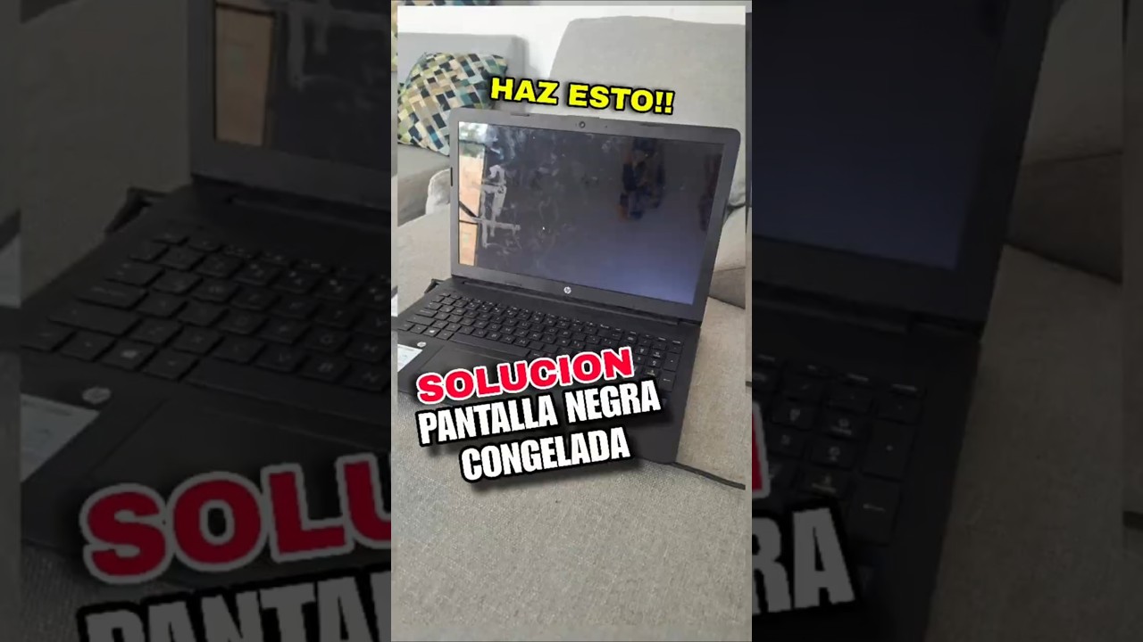 Mi Laptop quedo con la pantalla negra congelada Soluci&oacute;n definitiva