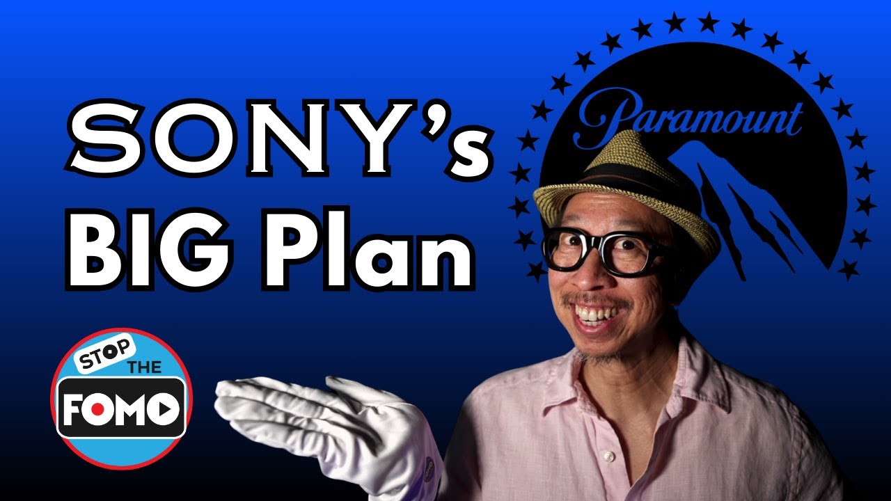 Surprise Move, Sony TVs Long Game Play for Paramount! FomoShow Apr 30