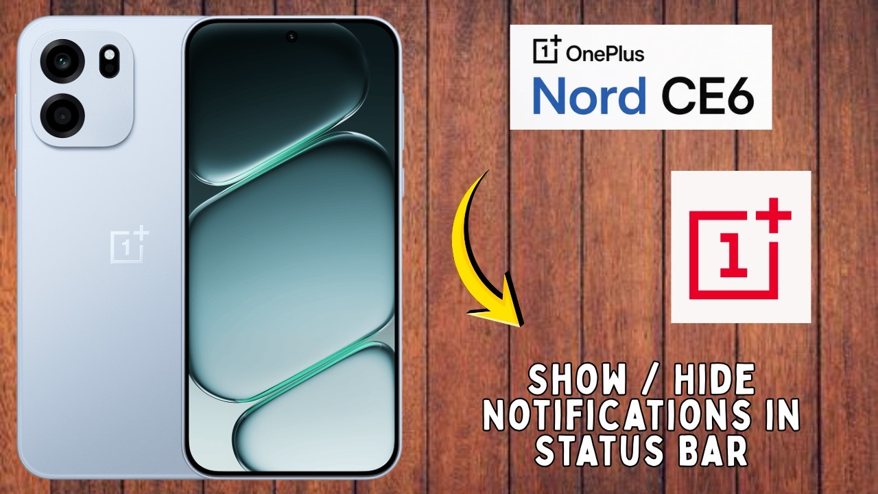 Как скрыть или показать уведомления в строке состояния на OnePlus Nord CE 6