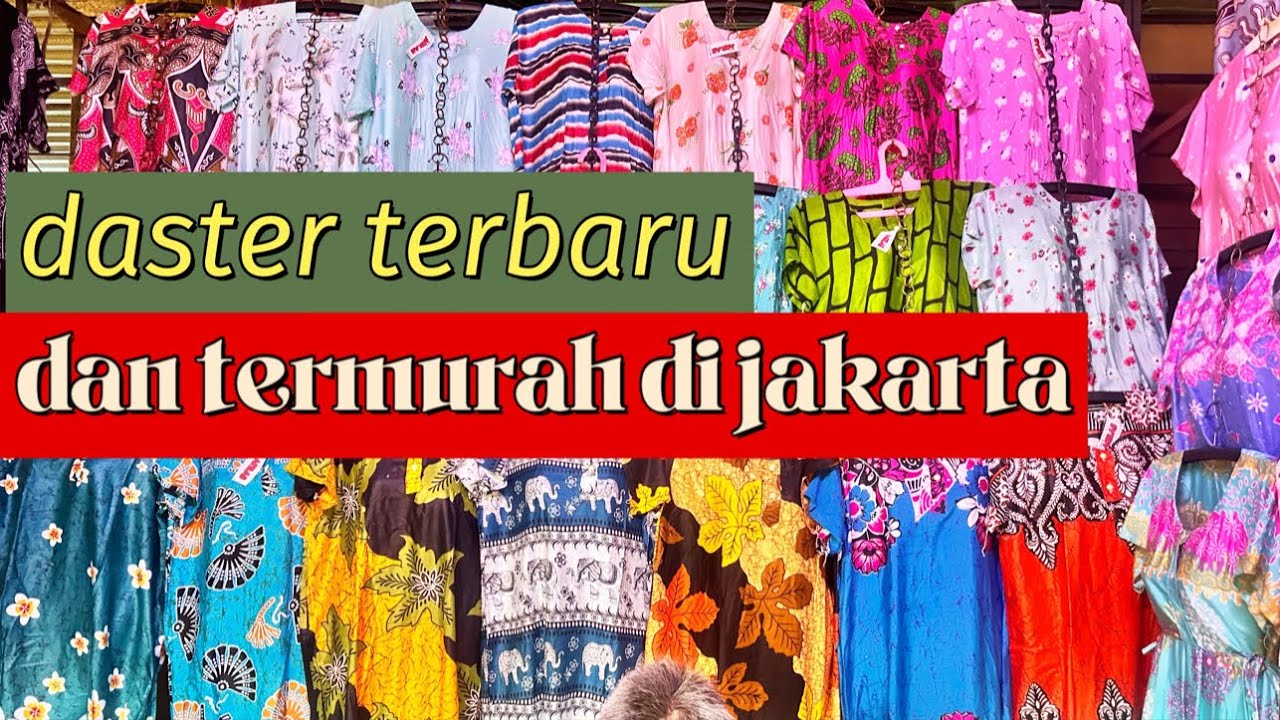 Rekomendasi daster murah di pasar cipulir jakarta selatan