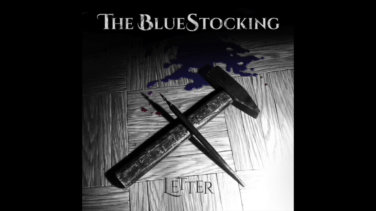 The BlueStocking - Letter (Audio)