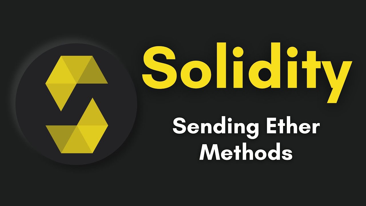 Solidity Sending Ether Methods | How To Send Ether To Contract And Wallet Address | Solidity Course