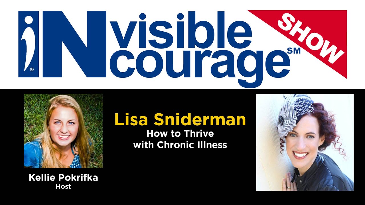 Lisa Sniderman | Chronic Illness | InVisible InCourage Show | Invisible Disabilities Association