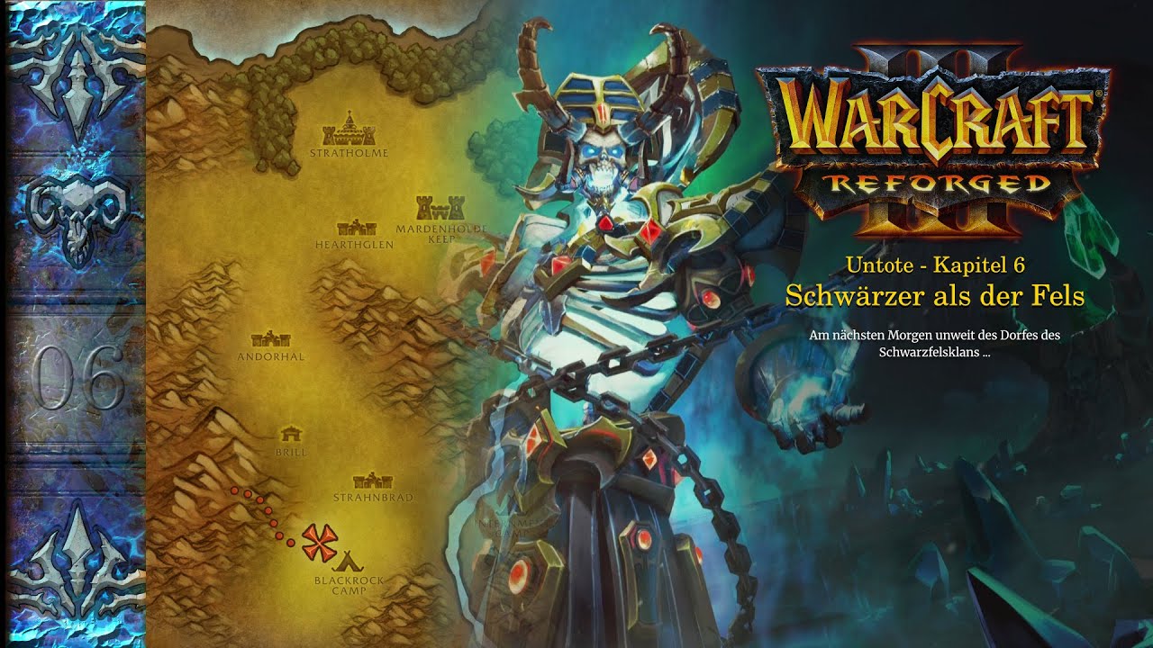 Warcraft III: Reforged Untote #06 - Schwärzer als der Fels - Ohne Kommentar