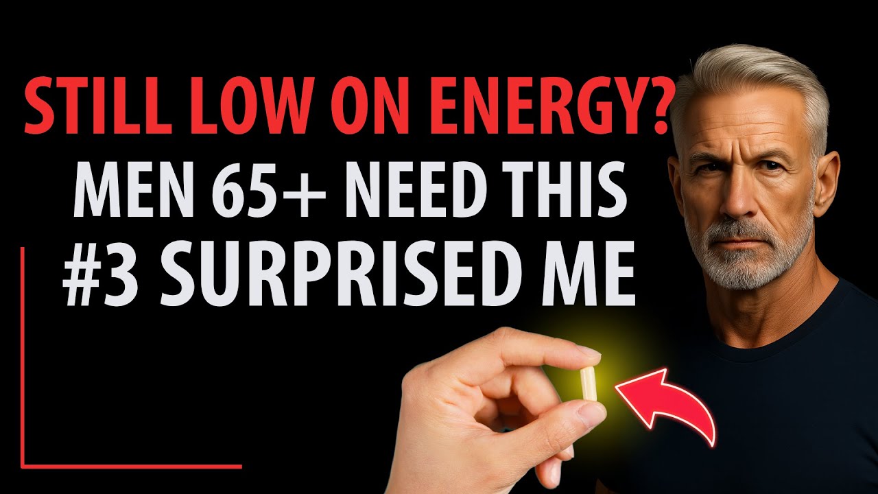 Men Over 65: 5 Vitamins That Boost Energy, Performance & Vitality