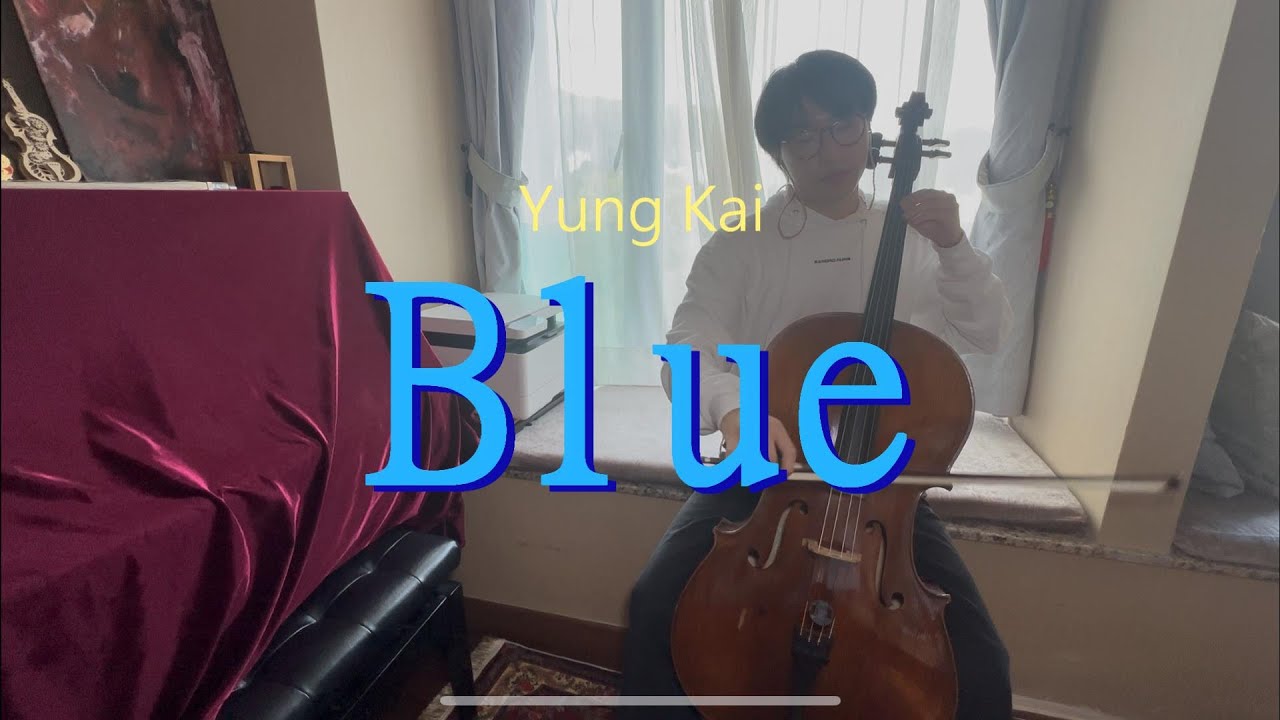 yung kai - blue (cello cover)