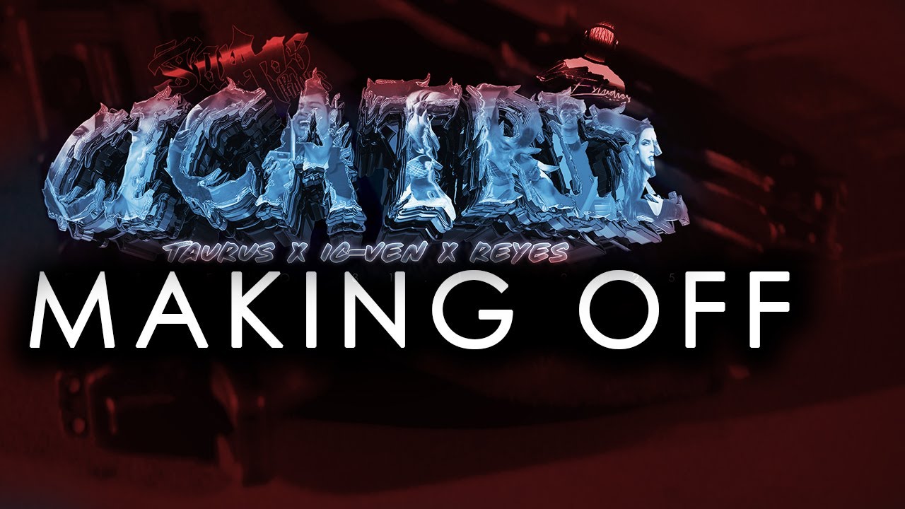 Making off: IC-VEN - Cicatriz (Feat. Taurus & Reyes)