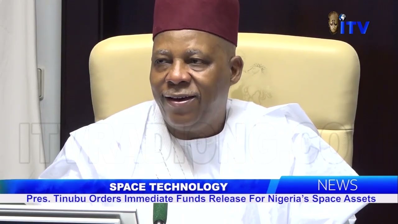 SPACE TECHNOLOGY: Pres. Tinubu Orders Immediate Funds Release For Nigeria's Space Assets