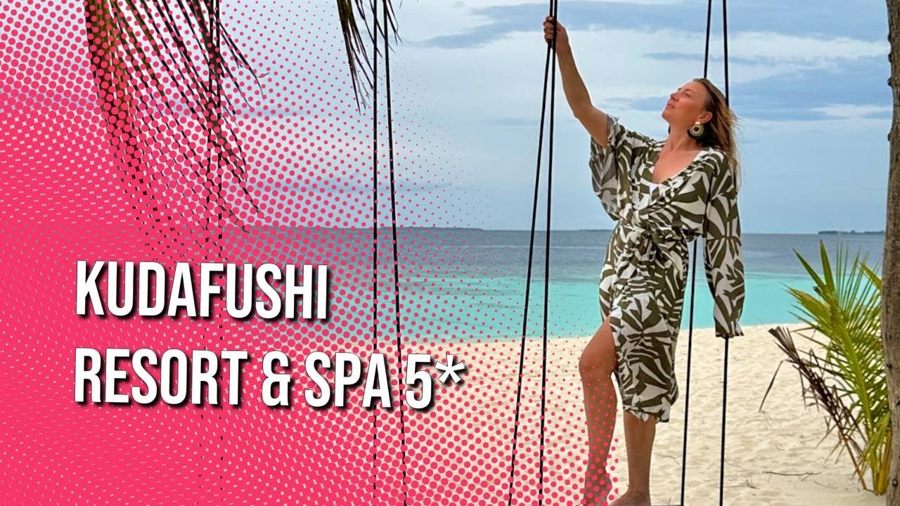 Обзор отеля Kudafushi resort & spa, Мальдивы #travel #hotel #путешествия #maldives