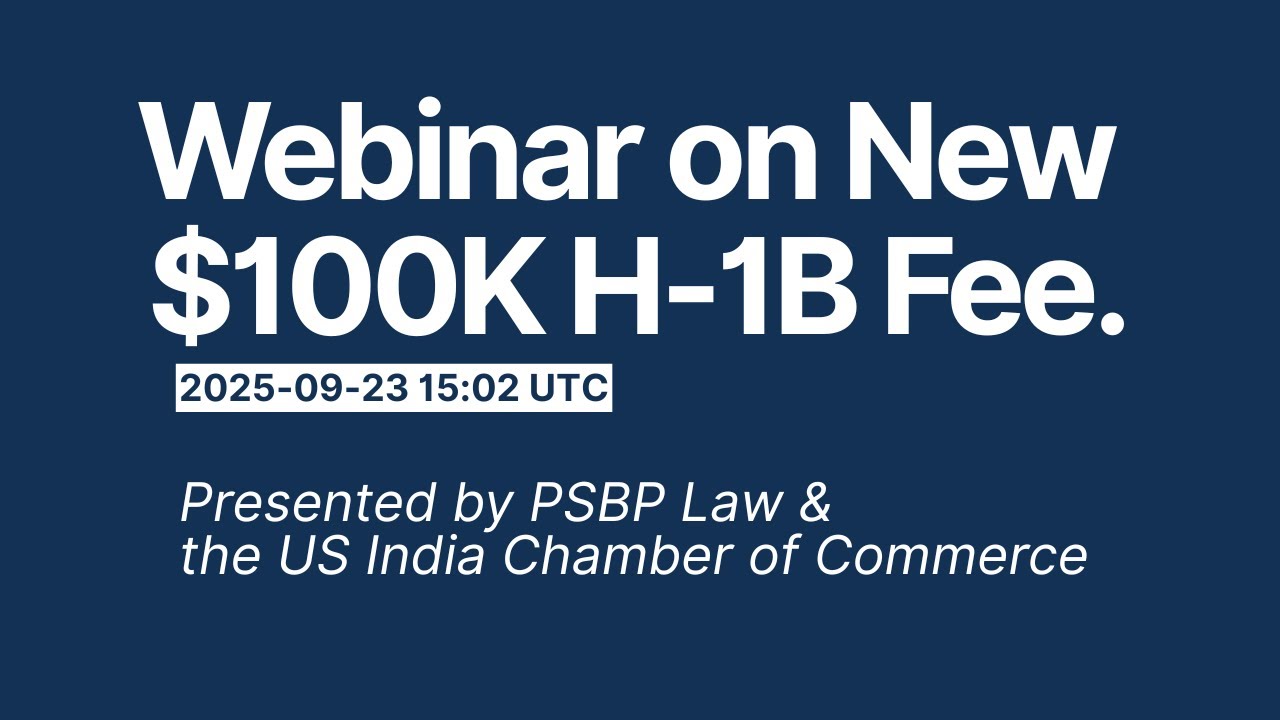 Webinar on new $100K H-1B fee