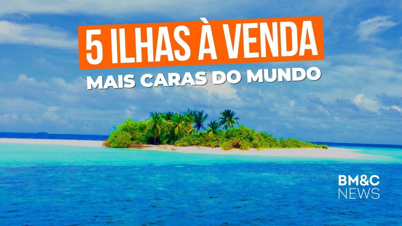 5 ILHAS &Agrave; VENDA MAIS CARAS DO MUNDO