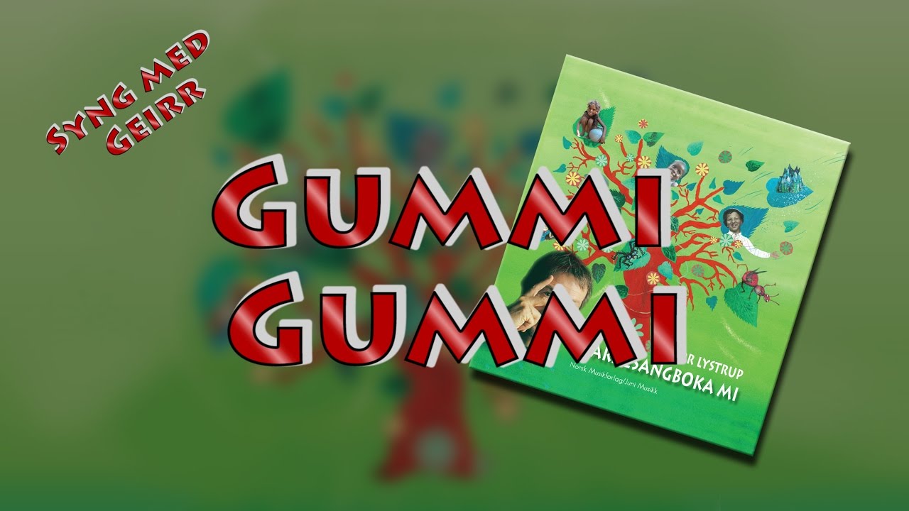 Gummi Gummi