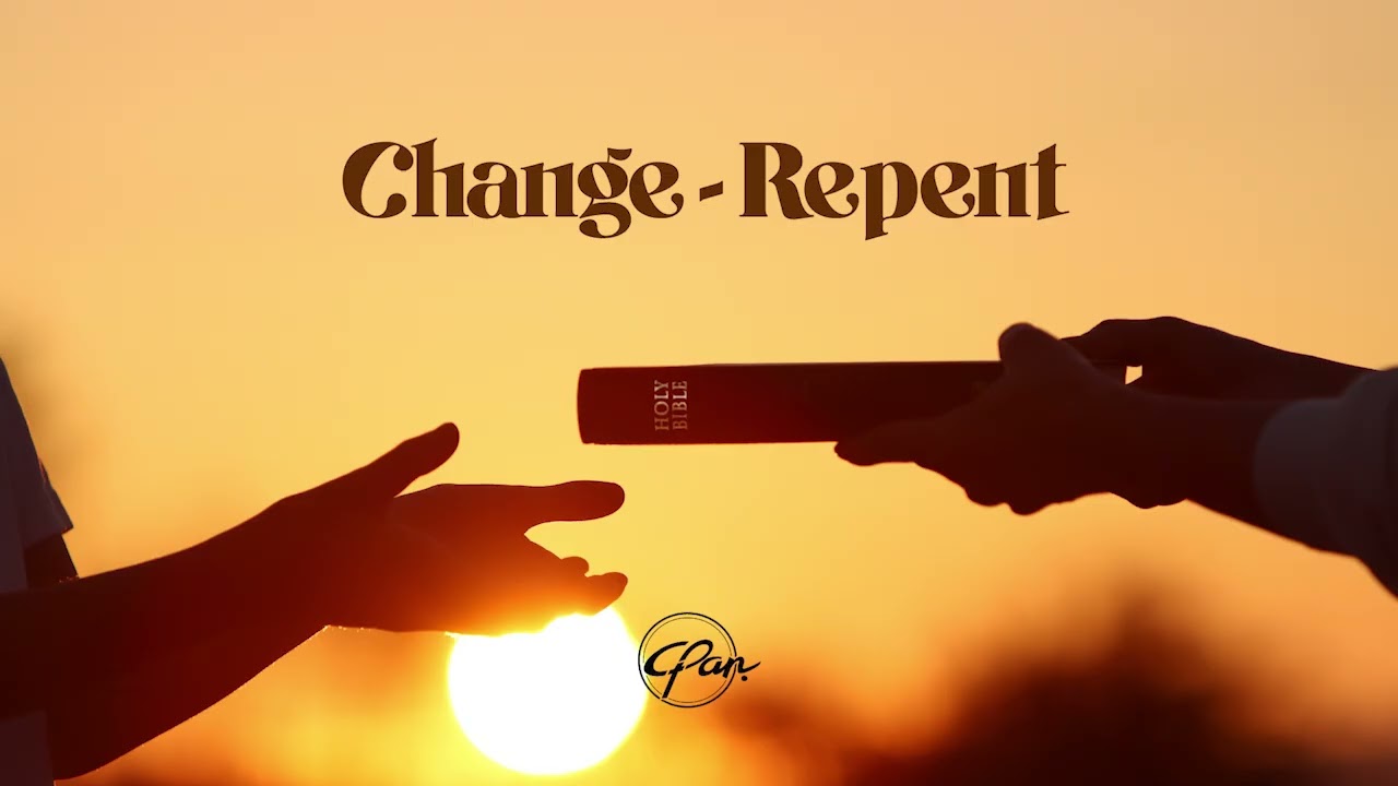 Change - Repent: Preacher Barry Nesbitt (Cornerstone Church SA)
