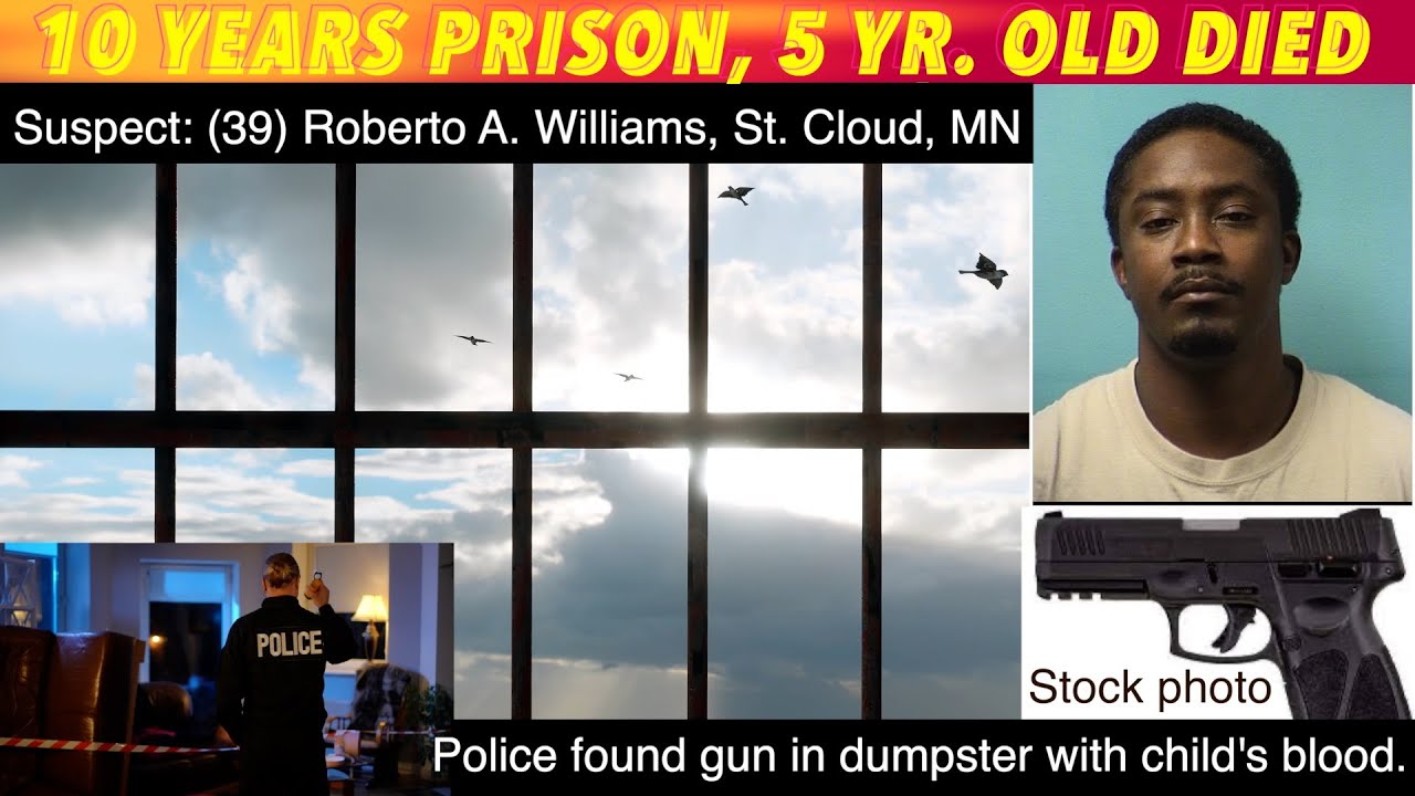 10 Year Prison Sentence, 5 Yr. Old Died