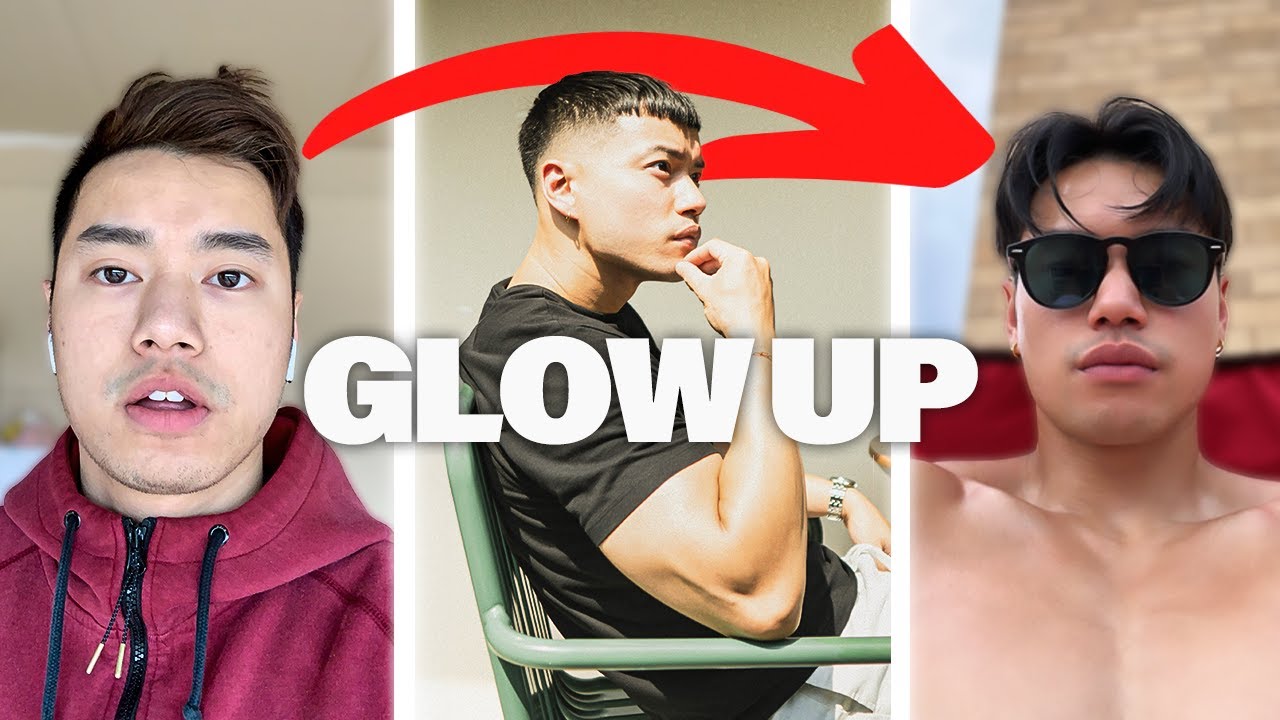 nếu bạn BẮT BUỘC phải GLOW UP trong 6-12 tháng