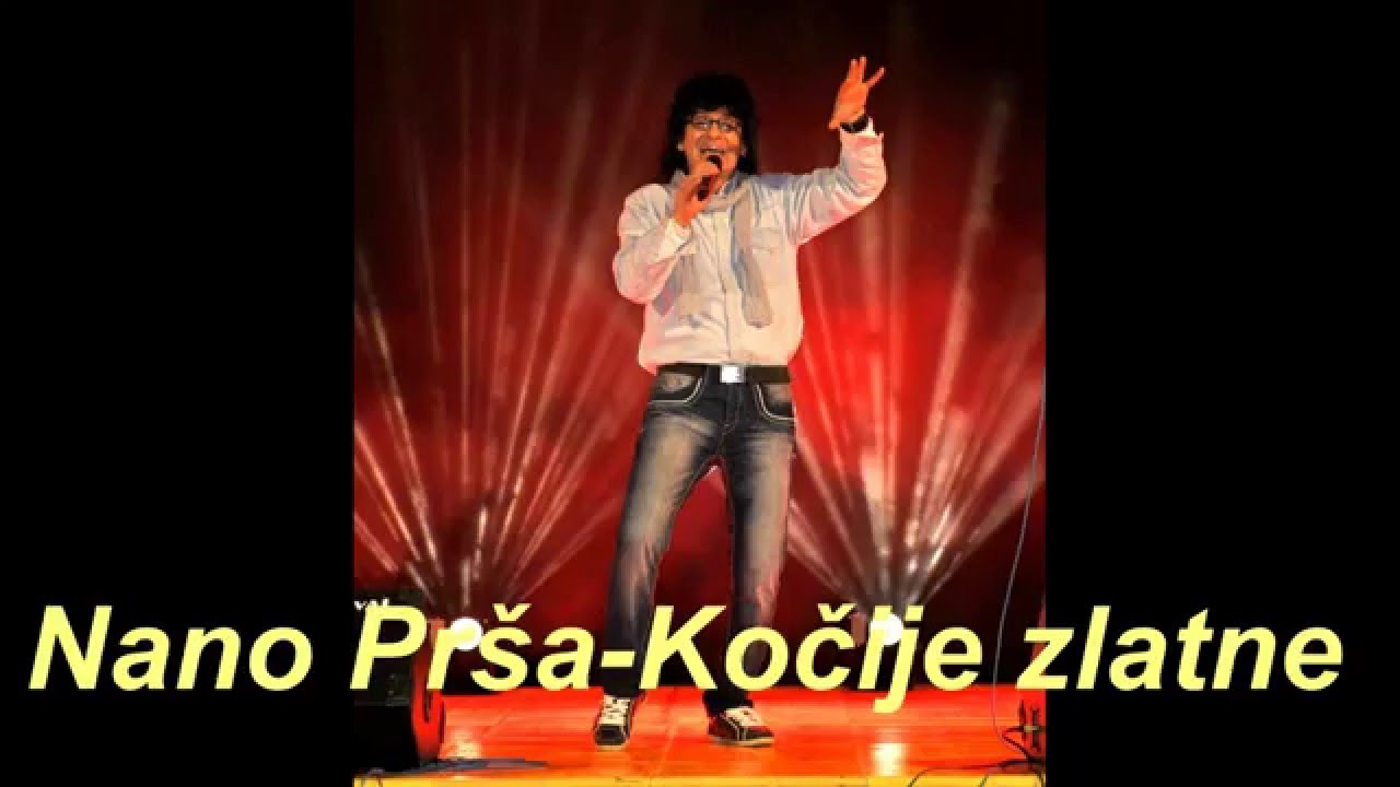 Nano Prša - Kočije zlatne