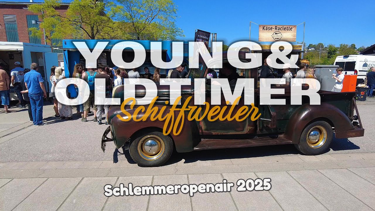 Young & Oldtimer Schlemmeropenair 1.Mai 2025 Schiffweiler | Oldtimertreffen | Saarland