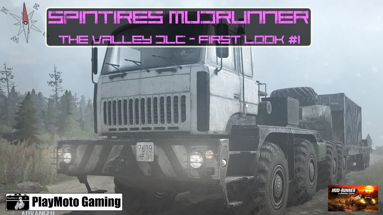 Spintires:Mudruner S1 #1: The Valley - FREE DLC FIRST LOOK