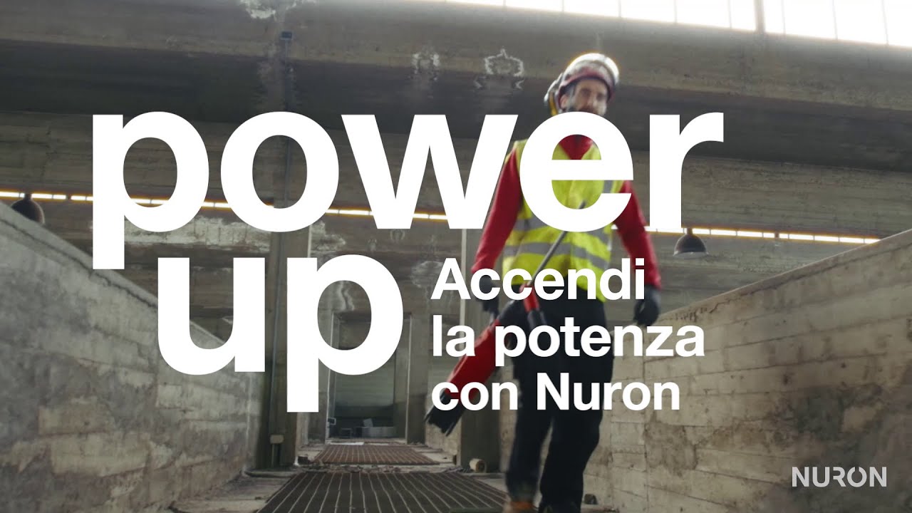 Power Up | Accendi la potenza con Nuron