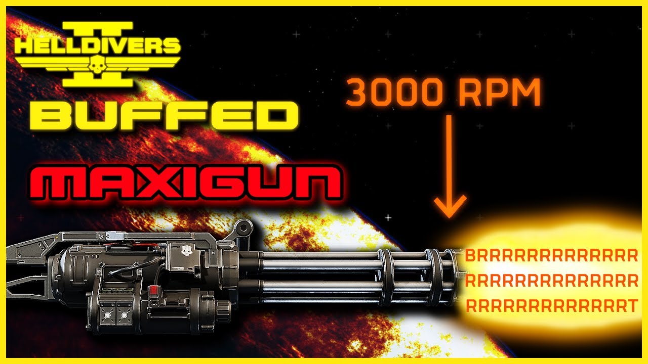 Buffed Support Weapons | M-1000 Maxigun | Helldivers 2