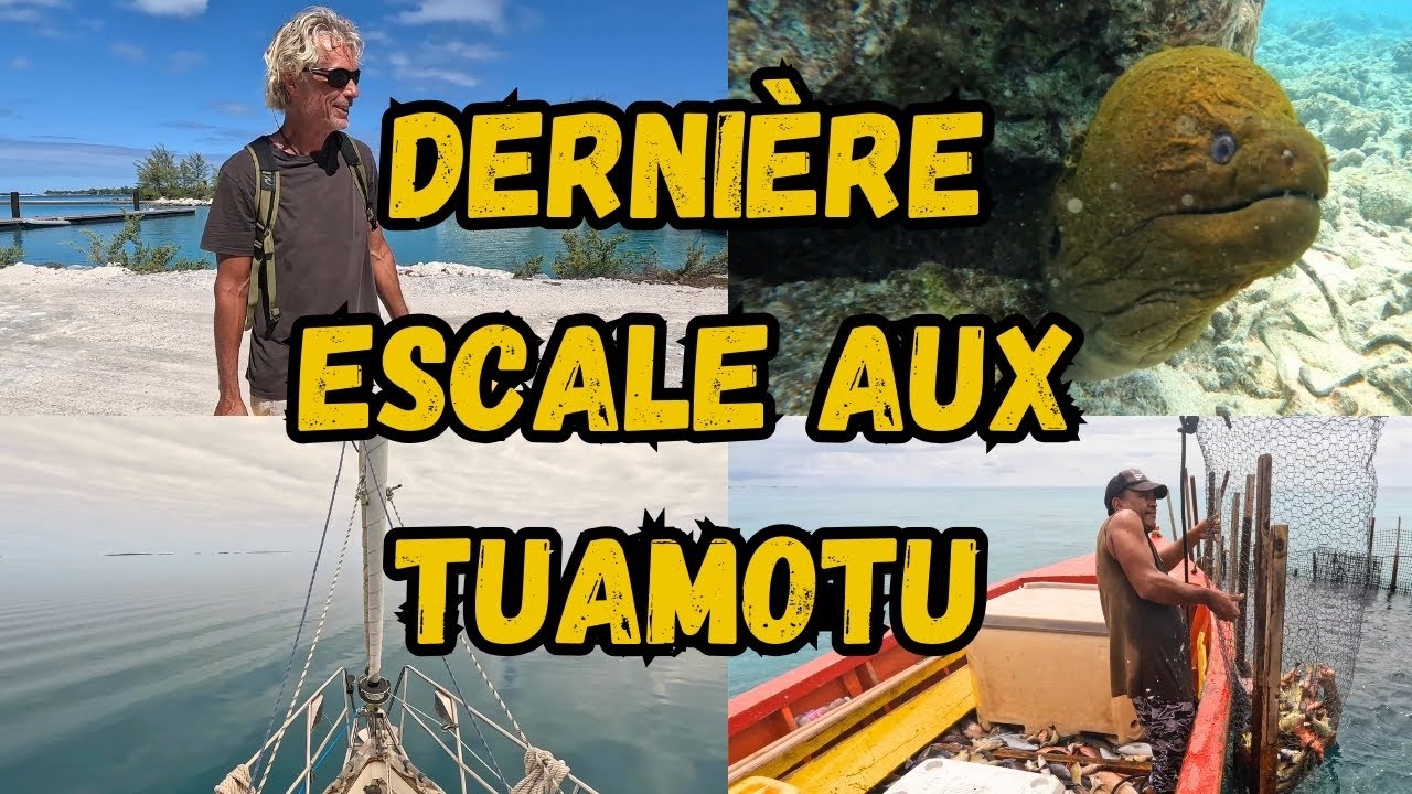 Aventures à TIKEHAU, notre dernière escale dans les Tuamotu... Ep.59