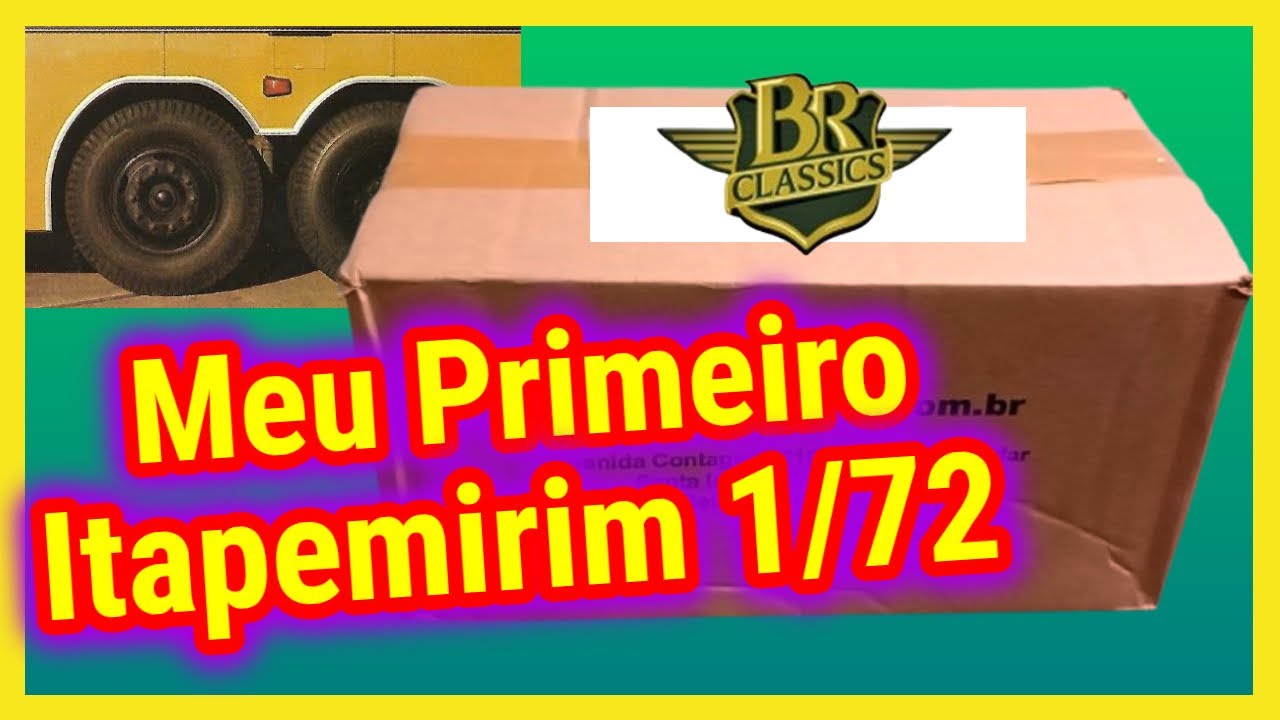 Meu Primeiro ITAPEMIRIM da BR Classics 1/72