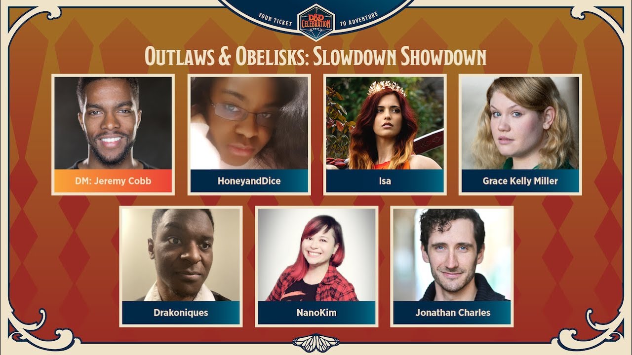 Outlaws & Obelisks | D&D Celebration 2021