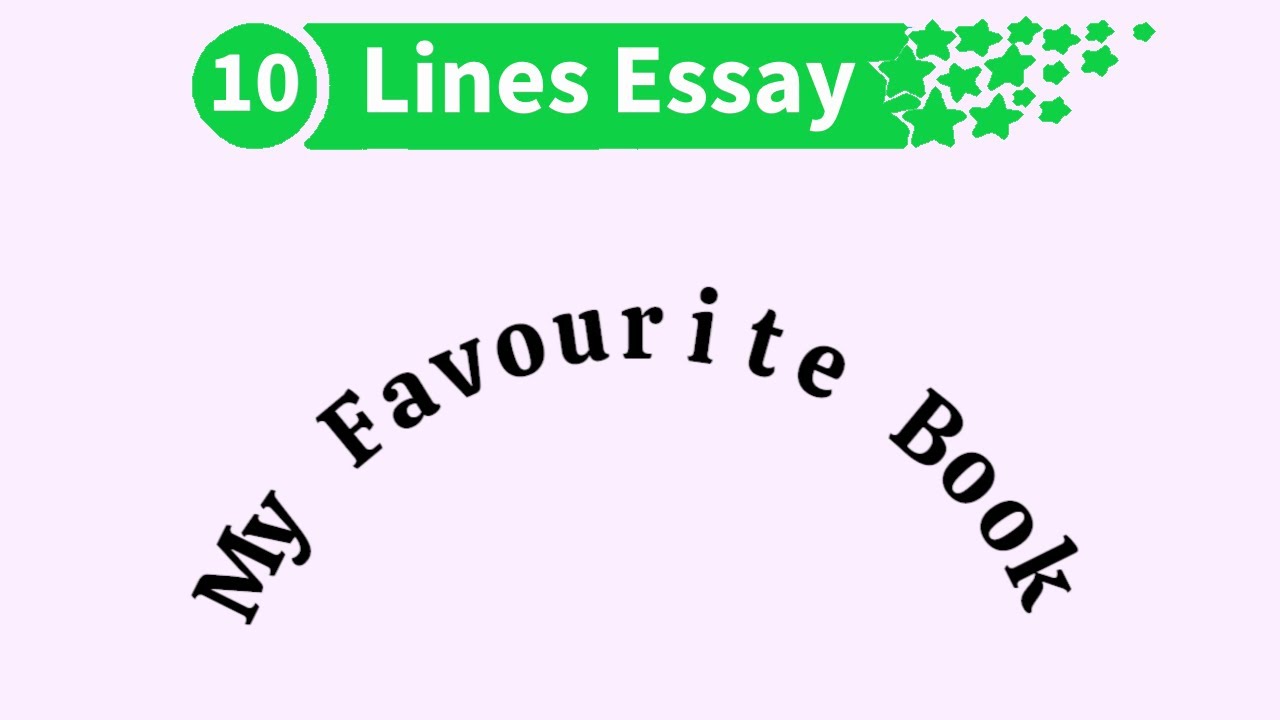My Favourite Book Essay in English 10 Lines || My Favourite Book Short Essay
