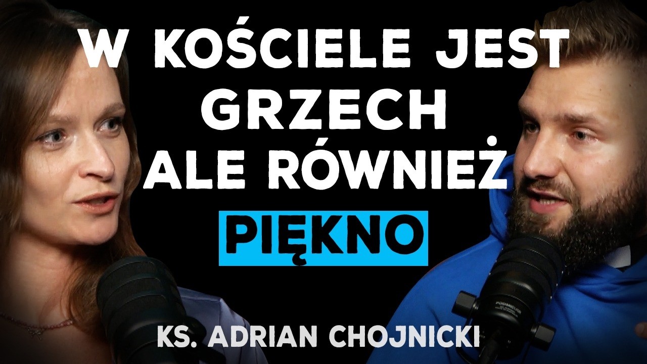 ROZMOWA Z JEZUSEM ZMIENIŁA MOJE ŻYCIE. KS. CHOJNICKI O EWANGELIZACJI W INTERNECIE I RELACJI Z BOGIEM